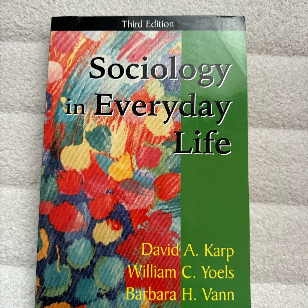 Sociology in Everyday Life Third Edition Book